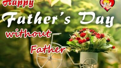Father's Day without a Father Images, Quotes, HD Wallpapers, Celebration Ideas