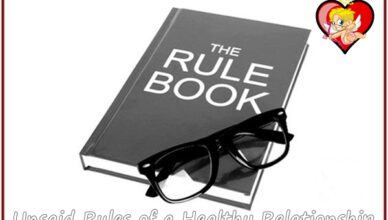 Unspoken Rules of a Healthy Relationship